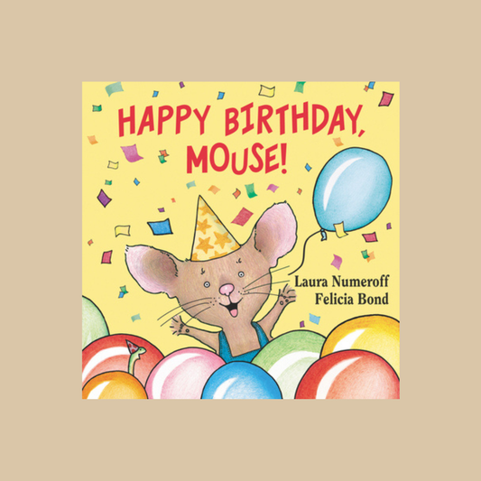 Happy Birthday Mouse!